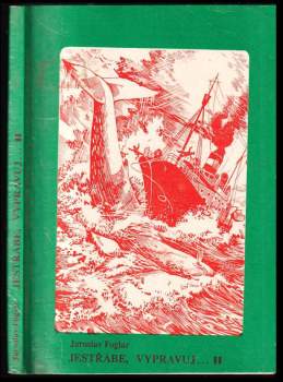 Jaroslav Foglar: Jestřábe, vypravuj