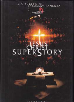 Jesus Christ Superstory