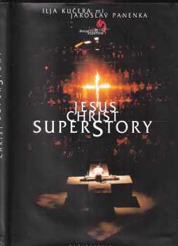 Jesus Christ Superstory