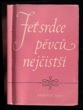 Jeť srdce pěvců nejčistší