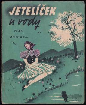 Václav Bláha: Jetelíček u vody