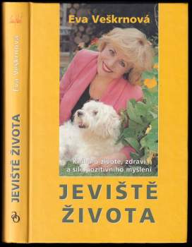Eva Veškrnová: Jeviště života