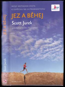 Scott Jurek: Jez a běhej