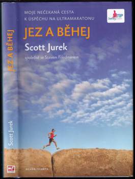 Scott Jurek: Jez a běhej