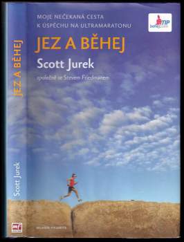 Scott Jurek: Jez a běhej