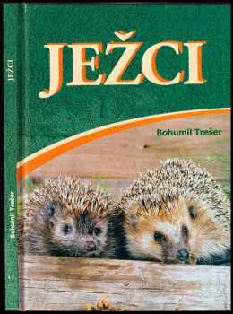 Bohumil Trešer: Ježci