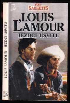 Louis L'Amour: Jezdci úsvitu