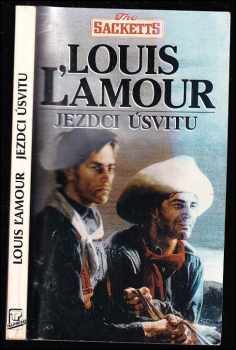 Louis L'Amour: Jezdci úsvitu