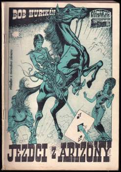 Bob Hurikán: Jezdci z Arizony