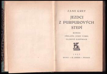 Zane Grey: Jezdci z purpurových stepí