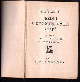Zane Grey: Jezdci z purpurových stepí