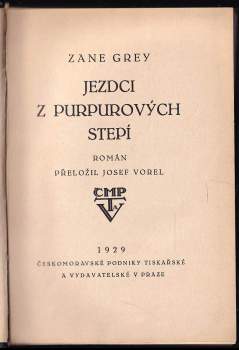 Zane Grey: Jezdci z purpurových stepí
