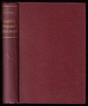 Jezdci z purpurových stepí : román - Zane Grey (1929, Českomoravské podniky tiskařské a vydavatelské) - ID: 686803