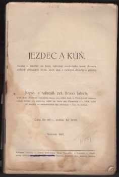 Bruno Jaksch: Jezdec a kůň