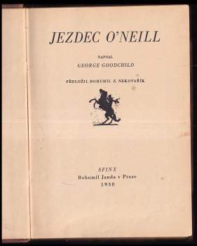 George Goodchild: Jezdec O'Neill