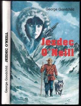 George Goodchild: Jezdec O'Neill
