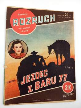 Jezdec z baru 77 - Rozruch 177, ročník IV., č. 20