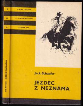 Jack Schaefer: Jezdec z neznáma