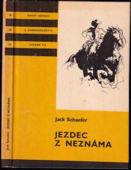 Jack Schaefer: Jezdec z neznáma