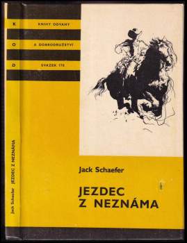Jack Schaefer: Jezdec z neznáma