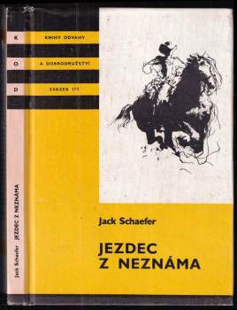 Jack Schaefer: Jezdec z neznáma