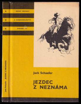 Jack Schaefer: Jezdec z neznáma