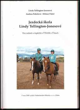 Linda Tellington-Jones: Jezdecká škola Lindy Tellington-Jonesové