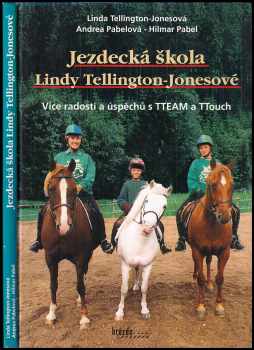 Jezdecká škola Lindy Tellington-Jonesové
