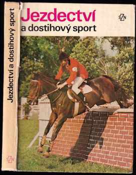 Jezdectví a dostihový sport
