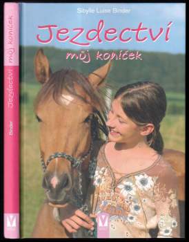 Jezdectví : můj koníček