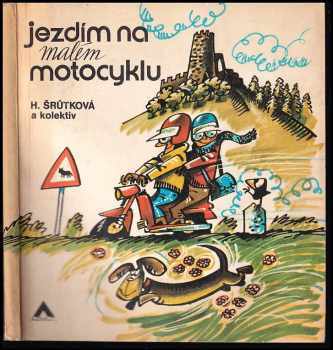 Jezdím na malém motocyklu