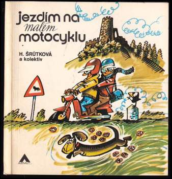 Jezdím na malém motocyklu