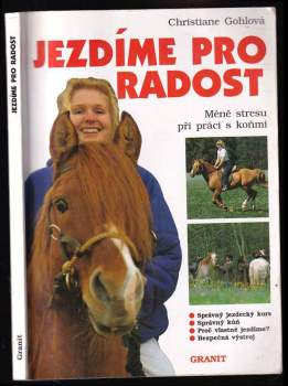 Christiane Gohl: Jezdíme pro radost