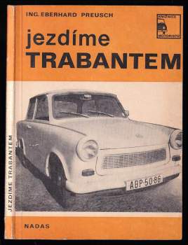 Jezdíme Trabantem