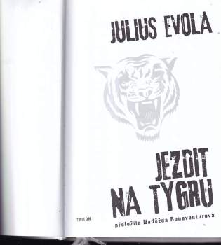 Julius Evola: Jezdit na tygru