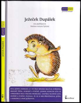 Eva Bešťáková: Ježeček Dupálek