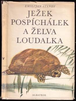 Ježek Pospíchálek a želva Loudalka