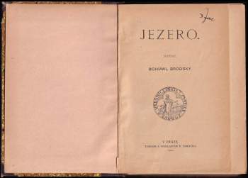 Bohumil Zahradník-Brodský: Jezero