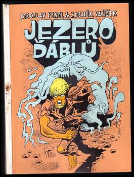 Jaroslav Fencl: Jezero ďáblů