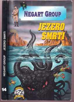 Václav Kroc: Jezero smrti