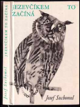 Josef Suchomel: Jezevčíkem to začíná : pro čtenáře od 9 let