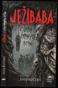 Ježibaba z Lesa černých stínů
