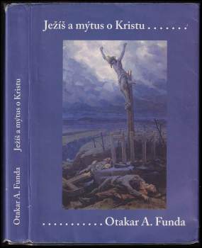 Ježíš a mýtus o Kristu