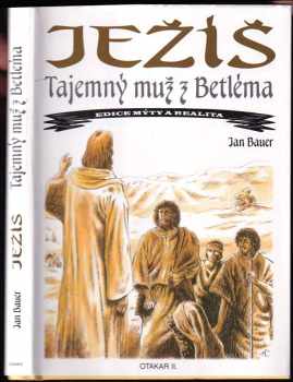 Jan Bauer: Ježíš Kristus