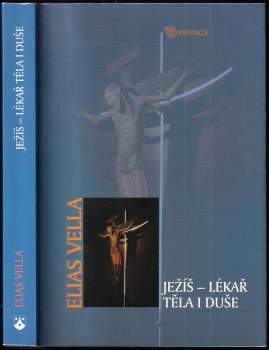 Ježíš - lékař těla i duše