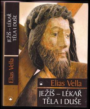 Ježíš - lékař těla i duše