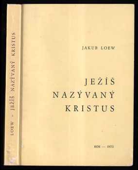 Ježíš nazývaný Kristus