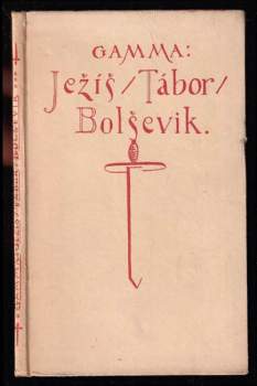 Ježíš, Tábor, bolševik