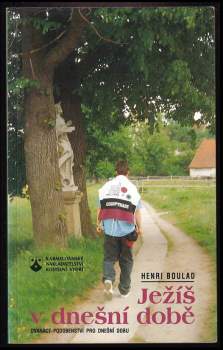 Henri Boulad: Ježíš v dnešní době