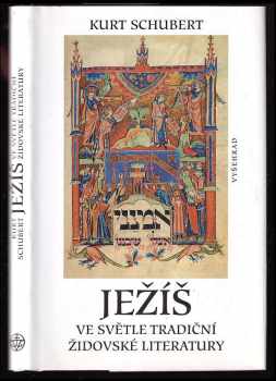 Ježíš ve světle tradiční židovské literatury